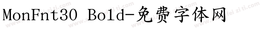 MonFnt30 Bold字体转换